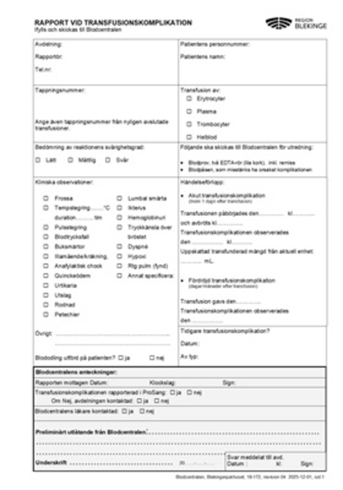 Bild av rapport vid transfusionskomplikationer.